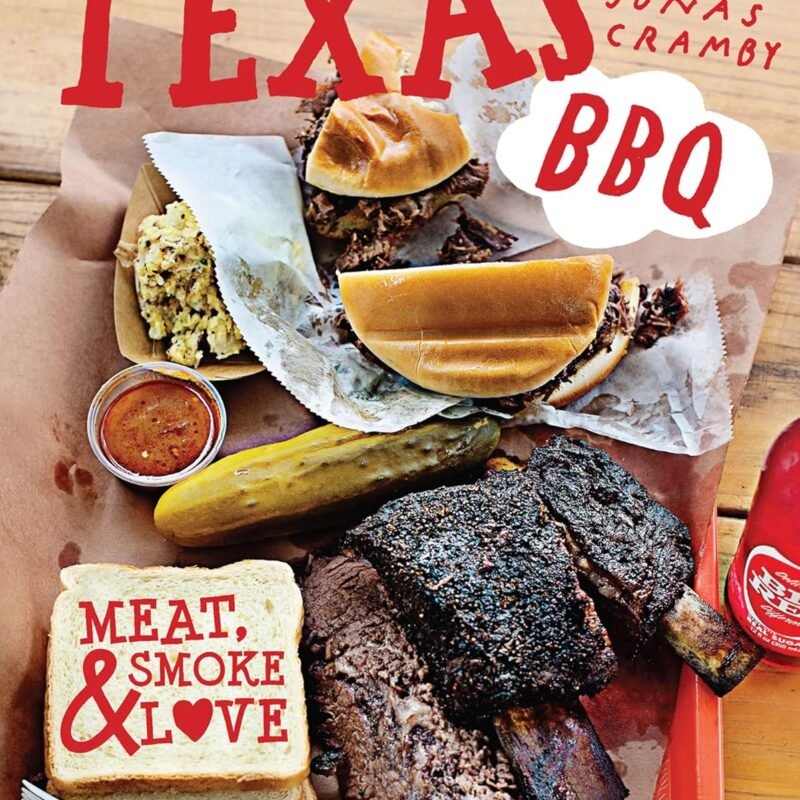 Texas BBQ: The smoking new cookbook for outdoor cooking and recipes for the barbecue: Meat, smoke & love